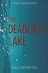 The Deadliest Lake