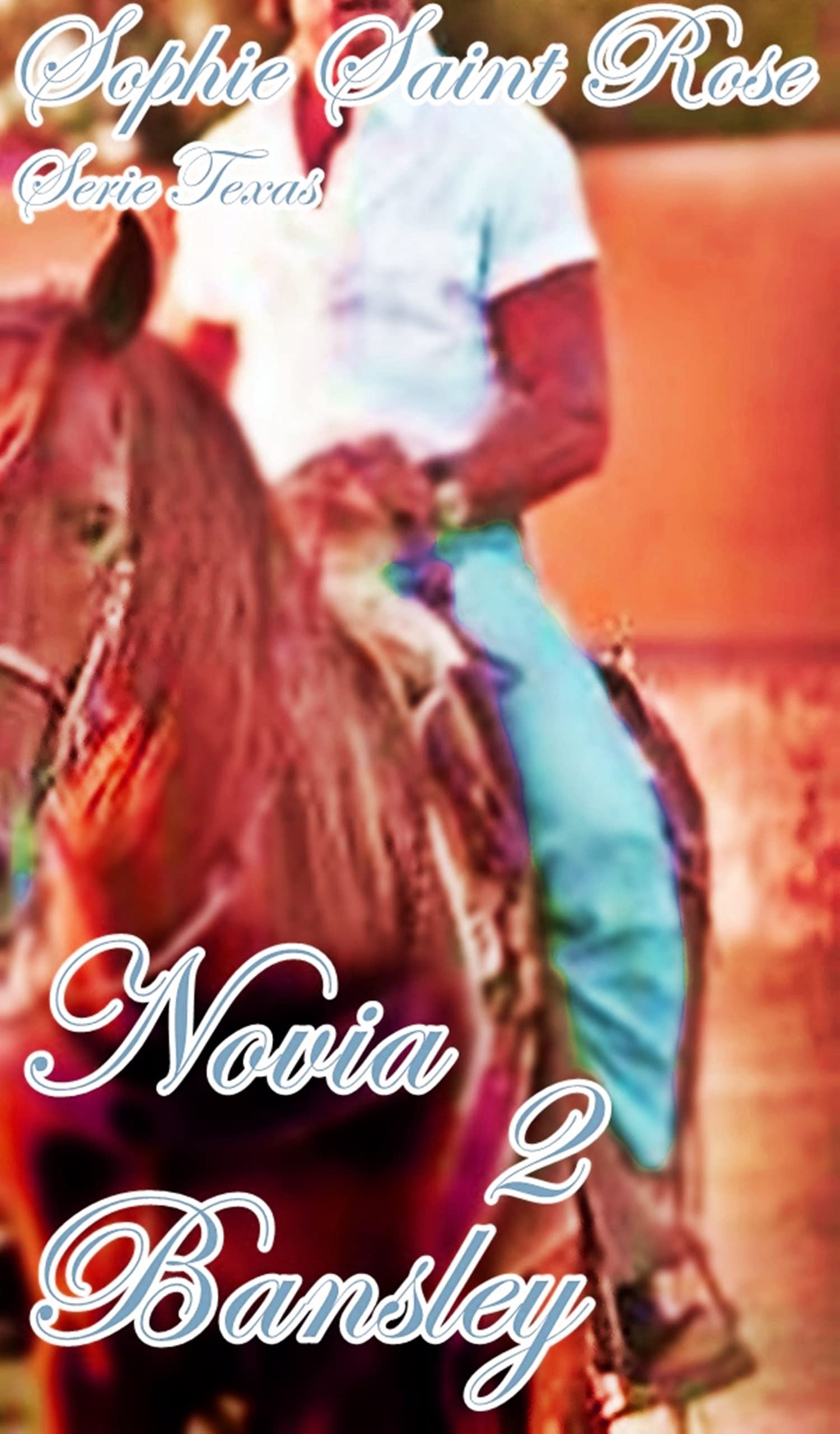 Novia Bansley 2 (Spanish Edition)