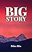 Big Story