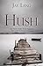 Hush