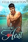 Pacific Heat by Ella Brighton