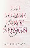 No More Love Songs