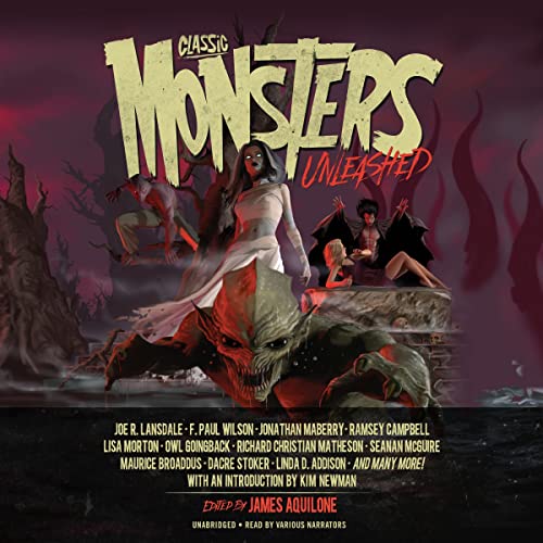 Classic Monsters Unleashed (Unleashed, #1)