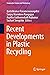 Recent Developments in Plastic Recycling (Composites Science and Technology)