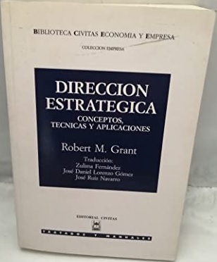 Dirección estratégica Conceptos, técnicas y aplicaciones
