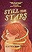Still the Stars
