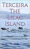 Terceira The Lila...