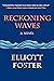 Reckoning Waves