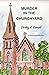 Murder in the Churchyard (B...