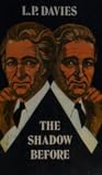 The Shadow Before