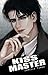 Kiss Master (South Boys, #1)
