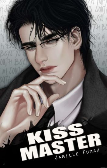 Kiss Master (South Boys, #1)