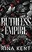 Ruthless Empire (Royal Elit...