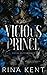 Vicious Prince (Royal Elite...