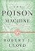 The Poison Machine (Hunt & ...