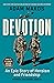 Devotion (Young Readers Edition): An Epic Story of Heroism and Friendship