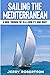 Sailing the Mediterranean: ...