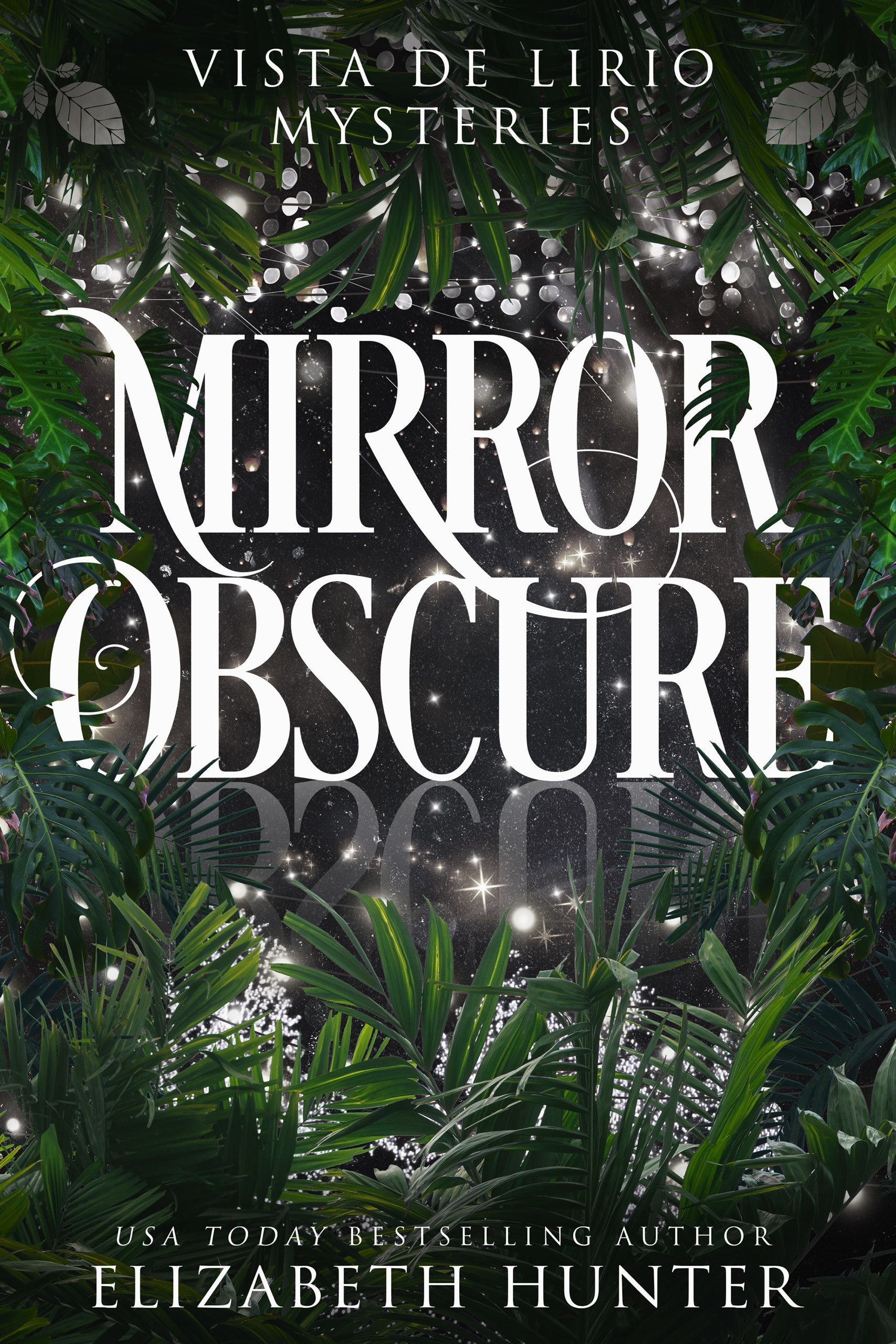 Mirror Obscure (Vista de Lirio, #2)