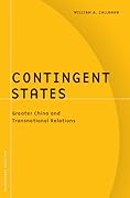 Contingent States: Greater China and Transnational Relations