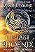 The Last Phoenix (Four Kingdoms: Origins #4)