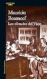 Los silencios del viejo (Spanish Edition)