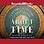 About Time: A History of Civilization in Twelve Clocks