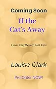 Listen to the Cat (The 9 Lives Cozy Mystery Series #8)