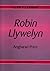Robin Llywelyn by Angharad Price