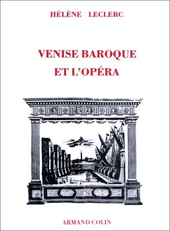 Venise baroque et l'opéra