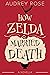 How Zelda Married Death