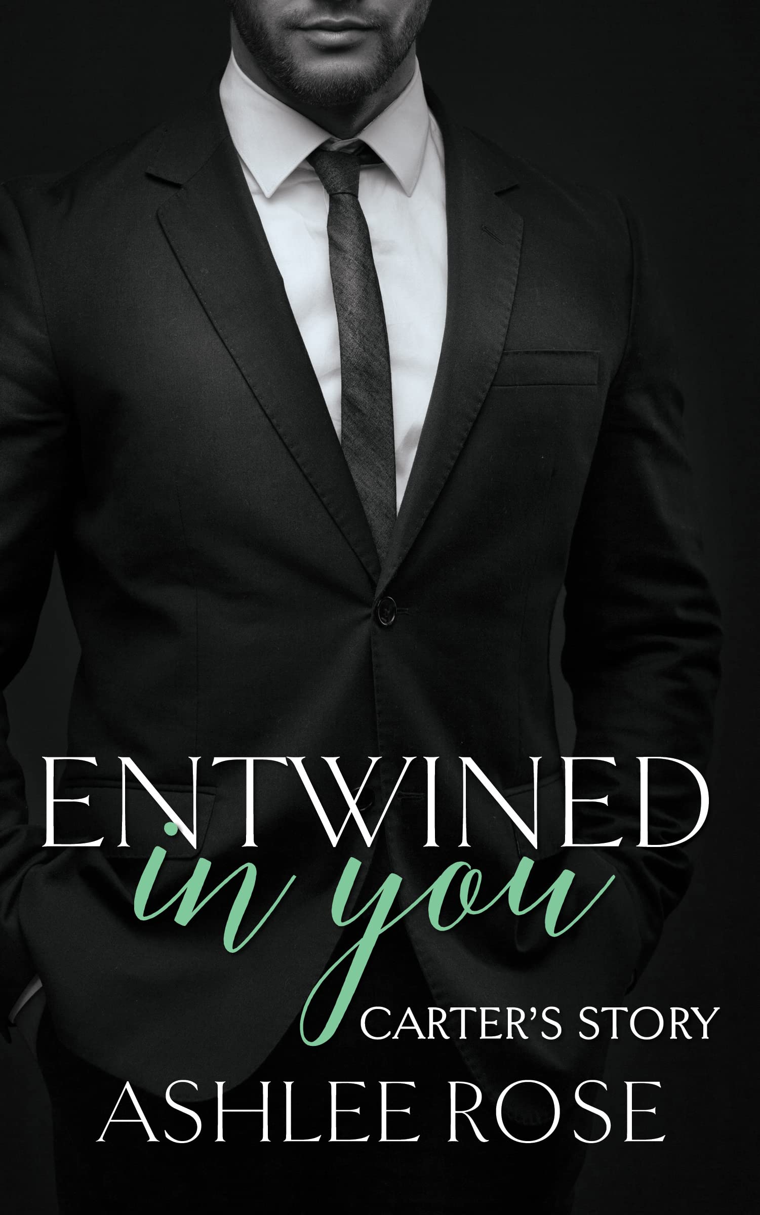 Entwined In You: Carter's Story (Kindle Edition)