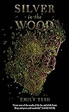 Silver in the Wood