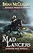 The Mad Lancers (Gods of Bl...