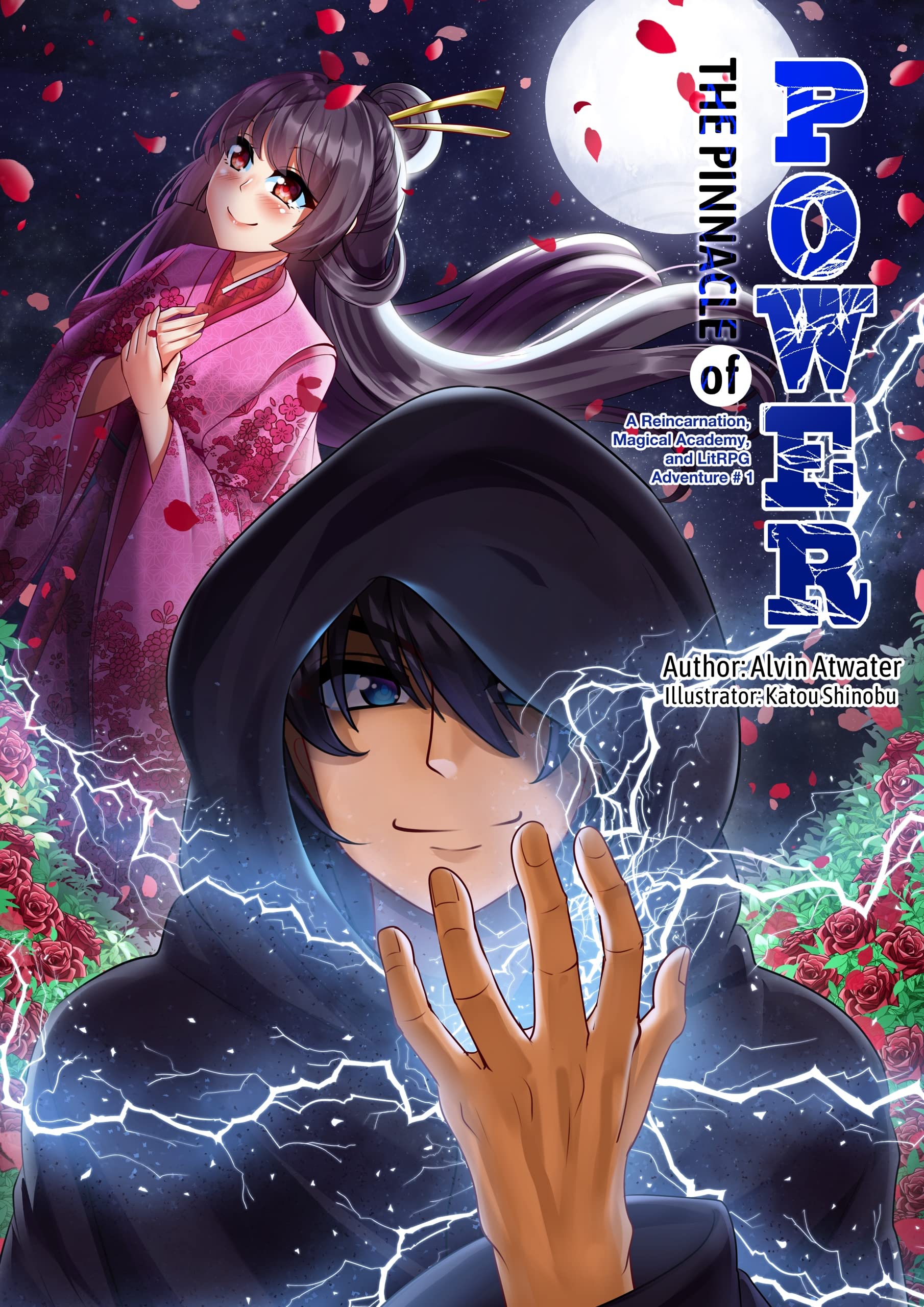 The Pinnacle of Power, Volume 1 (The Pinnacle of Power #1)