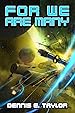 Book cover for For We Are Many (Bobiverse, #2)