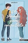 69 segundos para conquistarte by Jon Azkueta