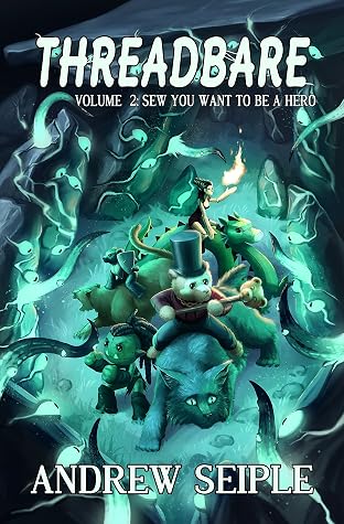 Sew You Want to be a Hero by Andrew Seiple book cover