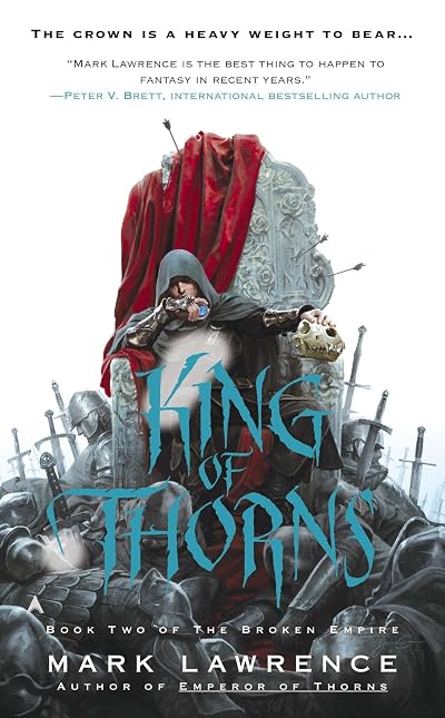 Portada de King of Thorns, de Mark Lawrence