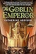 Image for The Goblin Emperor
