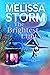 The Brightest Light by Melissa Storm