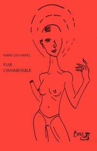 fuir l'inhabitable