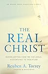 The Real Christ: ...