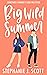 Big Wild Summer (Love on Summer Break, #3)