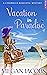 Vacation in Paradise, Book 5