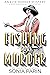 Fishing for Murder: A 1920s Historical Cozy Mystery: An Evie Parker Mystery Book 16