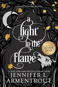 A Light in the Flame (Flesh and Fire, #2)