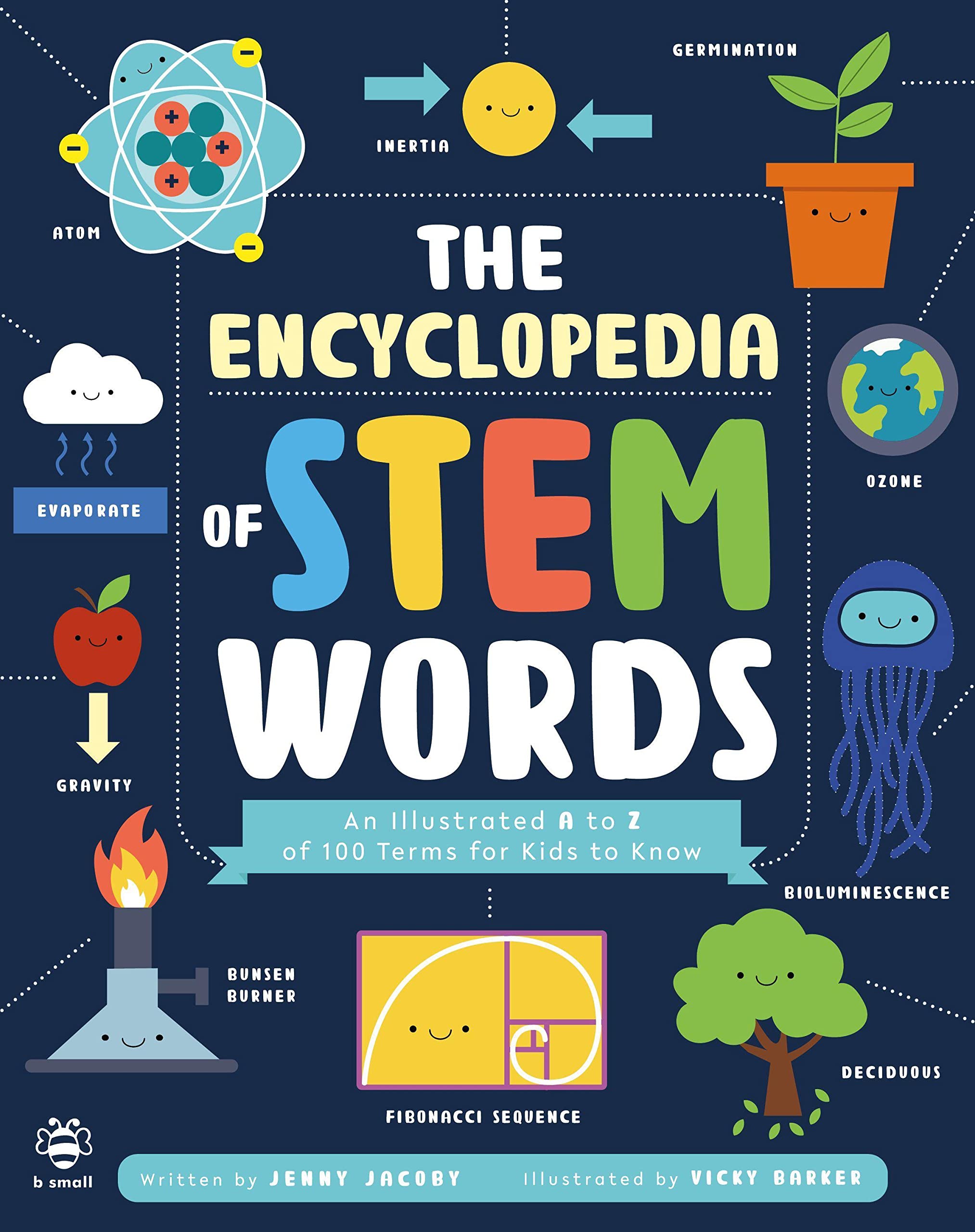 The STEM Encyclopedia of Words: An Illustrated a to Z of 100 Terms for Kids to Know (Paperback)