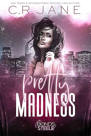 Pretty Madness (Bonds of Steele Omegaverse, #5)