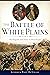 The Battle of White Plains:...