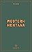 Wildsam Field Guides Western Montana by Taylor Bruce